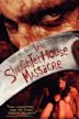 The Slaughterhouse Massacre