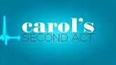 Carol's Second Act