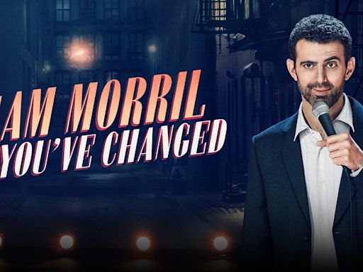 How to Watch Sam Morril's Comedy Special "You've Changed" on Prime Video