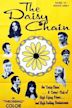 The Daisy Chain