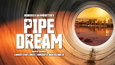 Rodgers & Hammerstein’s Pipe Dream in Boston at Unicorn Theatre 2024