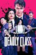 Deadly Class