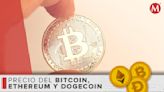 Precio del bitcoin, ethereum y dogecoin HOY | 24 de mayo de 2024