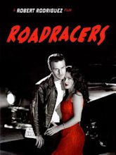 Roadracers (1994 film)