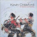 In Good Company (Kevin Crawford album)