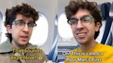 A TikToker sparked debate with a 'poor man's first class' flight hack to buy an entire row of seats and then get a refund before the trip