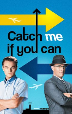 Catch Me if You Can