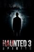 Haunted 3: Spirits