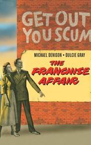 The Franchise Affair