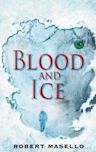 Blood and Ice