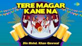 Enjoy The Popular Punjabi Song Tere Magar Kane Na Sung By Din Mohd. Khan Qawwal