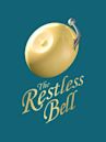 The Restless Bell