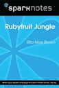 Rubyfruit Jungle (SparkNotes Literature Guide)