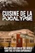 Cuisine de la 'Pocalypse | Comedy