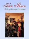 Take Peace! A Corgi Cottage Christmas with Tasha Tudor