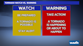 Tornado Watch vs. Warning. So, what's the difference?