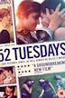 52 Tuesdays