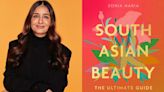 Sonia Haria Dives Into Bollywood, Colorism and Identity in ‘South Asian Beauty’