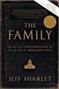 The Family: The Secret Fundamentalism at the Heart of American Power