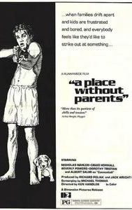 A Place Without Parents