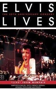 Elvis Lives: The 25th Anniversary Concert, 'Live' from Memphis