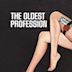 The Oldest Profession