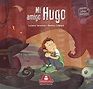 MI AMIGO HUGO: colección letras animadas (LIBROS INFANTILES PARA LOS ...