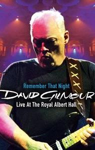 Remember That Night (Live At the Royal Albert Hall)