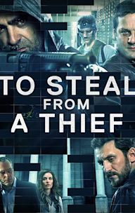 To Steal From a Thief