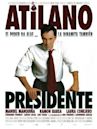 Atilano for President