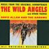 Wild Angels and Other Themes