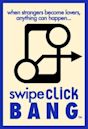 Swipe Click Bang