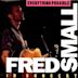 Everything Possible: Fred Small in Concert