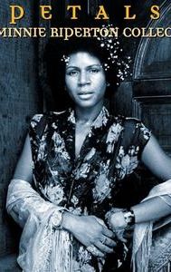 Petals: The Minnie Riperton Collection