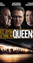 Once Upon a Time in Queens (2013) - IMDb
