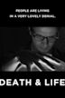 Death & Life