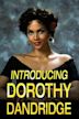 Introducing Dorothy Dandridge