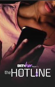 BET Her Presents: The Hotline