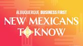 5 New Mexicans you need to know, the May 2024 edition - Albuquerque Business First