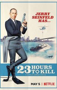 Jerry Seinfeld: 23 Hours to Kill