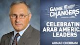 Ahmad Chebbani named final 2024 Arab American Heritage Month Game Changers Honoree