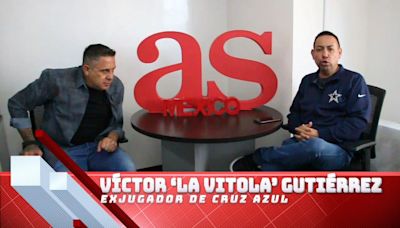 Víctor Gutiérrez: “Javier Aguirre nos mentó la madre”