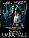 Down a Dark Hall (film)