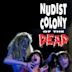 Nudist Colony of the Dead