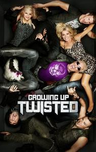 Growing Up Twisted