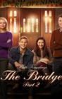 Karen Kingsbury's The Bridge Part 2