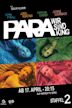 Para - We Are King