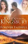 Forever Faithful: The Complete Trilogy