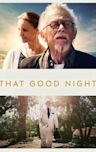 That Good Night (film)