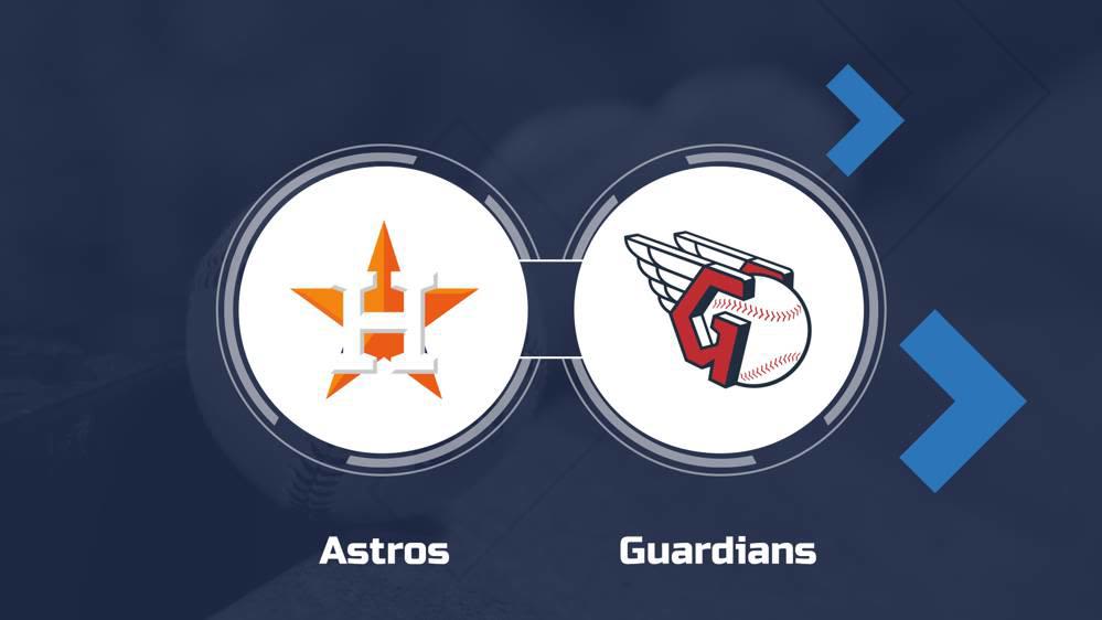 Astros vs. Guardians Series Viewing Options - April 30 - May 2